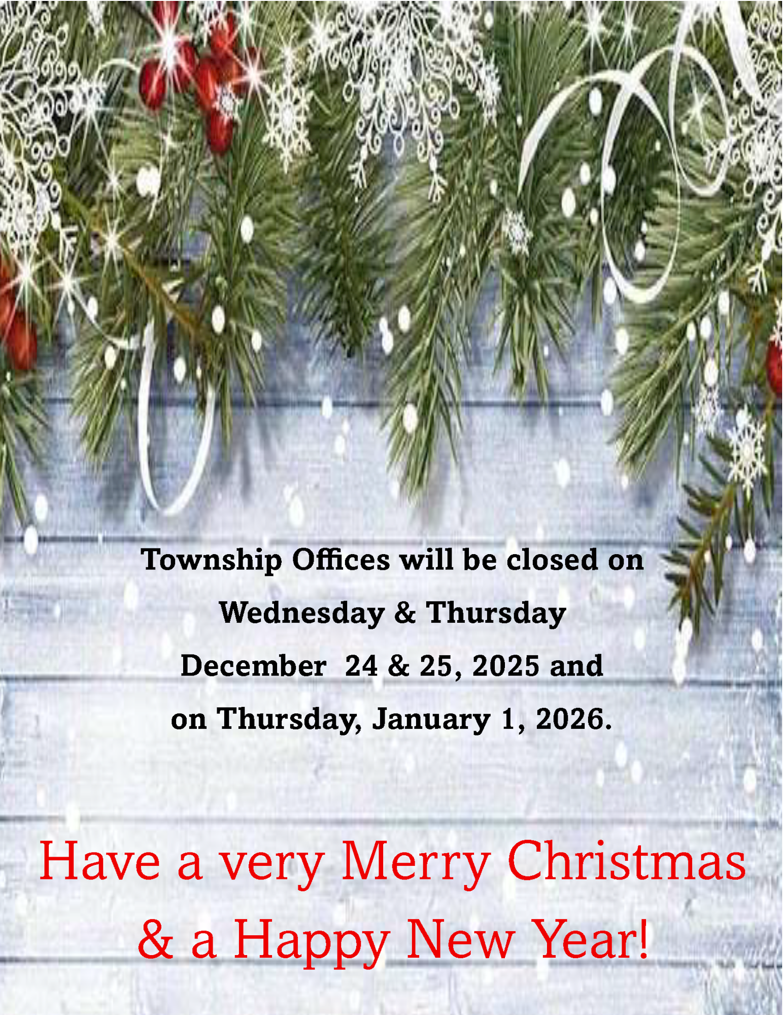 Township Offices Closed