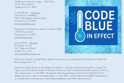 Bucks County Government has declared a "CODE BLUE".